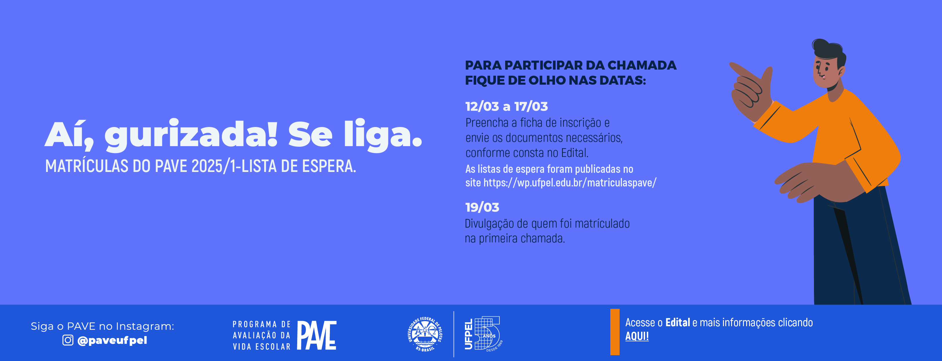 Pave 2025-1 – 1ª Chamada da Lista de Espera