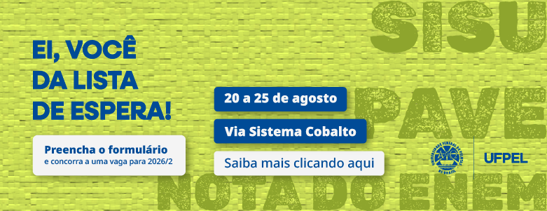 Ingresso na UFPel: Nota do Enem, Sisu e Pave